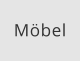 Möbel
